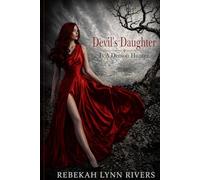 Devil's Daughter Is A Demon Hunter (The Damned City)