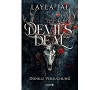 Devil's Deal: Dunkle Versuchung | Teufel trifft auf Hexe | Spicy Enemies-to-Lovers-Romantasy für Dark Romance Fans | Inspiriert von slawischer Mythologie