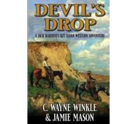 Devil's Drop: A Jack Hardesty/ Kit Sloan Western Adventure
