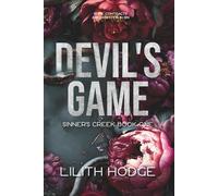 Devil's Game: A Dark Demonic Paranormal Romance: 1 (Sinner's Creek Series)