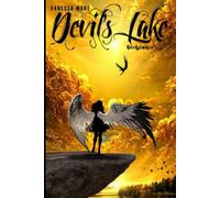 Devil's Lake: Déchéance