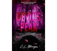 Devil's Peak: A Dark Romantic Thriller (Devil's Peak Duet, Part One) (Up In Lights)
