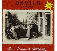 Devils & Soehne - Sex, Drugs & Hillbilly