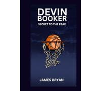 DEVIN BOOKER: Secret to the top