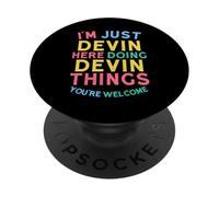 Devin está aquí Haciendo Cosas de Devin, Divertido Nombre de Devin PopSockets PopGrip Adhesivo