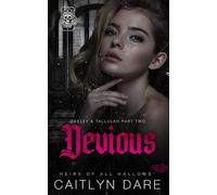 Devious: A dark high school bully romance