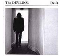 Devlins, the - Drift