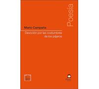 Devoción por las costumbres de los pájaros