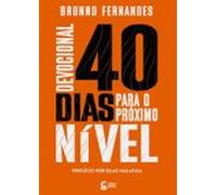 Devocional 40 Dias Para O Próximo Nível (ebook)