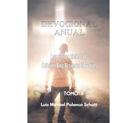 Devocional Anual Luz en las tinieblas. Tomo II. Edición Año Bisiesto. 366 días