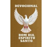 Devocional Bom dia Espirito santo