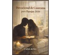 Devocional de Cuaresma para Parejas 2026