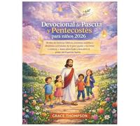 Devocional de Pascua y Pentecostés para niños 2026 (Easter & Pentecost Devotional Series)