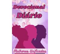 Devocional Diário: Mulheres Unificadas