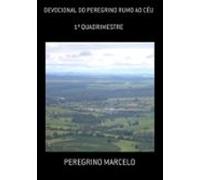 Devocional Do Peregrino Rumo Ao Céu (ebook)