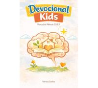 Devocional Kids: Manual do Método E.D.E.R