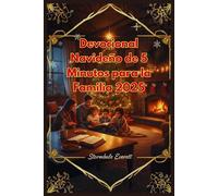 Devocional Navideño de 5 Minutos para la Familia 2025: Lecturas Diarias de Adviento para Cultivar la fe, Encontrar la paz y Celebrar Juntos a Jesús