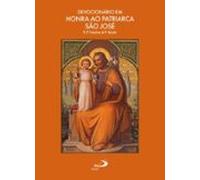 Devocionário Em Honra Ao Patriarca São José (ebook)