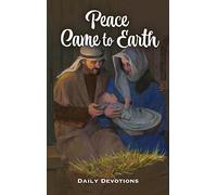 Devociones diarias de paz vino a la tierra