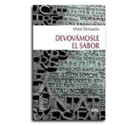 Devolvamosles Su Autentico Sabor (emaus 167)