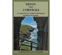 DEVON AND CORNWALL TRAVEL GUIDE