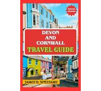 DEVON AND CORNWALL TRAVEL GUIDE