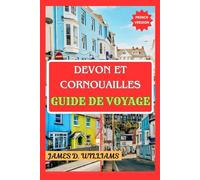 DEVON ET CORNOUAILLES GUIDE DE VOYAGE