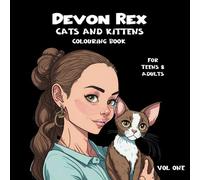Devon Rex Cats And Kittens Colouring Book for Teens and Adults Vol One