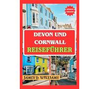 DEVON UND CORNWALL REISEFÜHRER