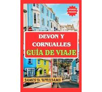 DEVON Y CORNUALLES GUÍA DE VIAJE