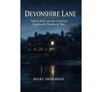 Devonshire Lane: Valerie Percy and the Unsolved Kenilworth Murder of 1966