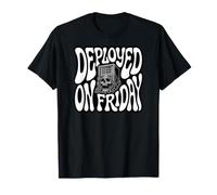 Devops Engineer Deployed On Friday Sysadmin Humor Camiseta