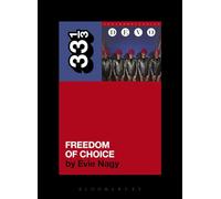 33 1/3, Devo's Freedom of Choice