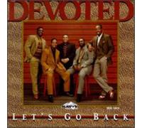 Devoted - Let's Go Back