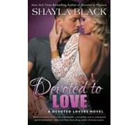 Devoted To Love (ebook)