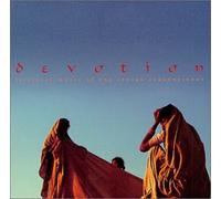 Devotion: Spiritual Music of Indian Subcontinent