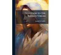 Devotion to the Blessed Virgin