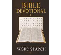 Devotional Bible Word Search Puzzle Book:: Word searches with easy to read print about Faith, Scripture, Prayer, Psalms, and more | 6x9 inches, 50+ ... Bible Study, Relaxation, and Spiritual Growth