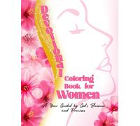 Devotional Coloring Book for Women: A Year Guided by God’s Blessings and Promises (A Woman After God’s Own Heart)