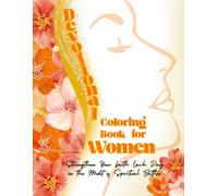 Devotional Coloring Book for Women: Strengthen Your Faith Each Day in the Spiritual Battle (A Woman After God’s Own Heart)