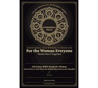 Devotional for Women in Their 40s - For the Woman Everyone Thinks Has It Together: Christian Bible Study for Women - Grow Closer to God When the ... (140-Day Reflective Devotional Journal)