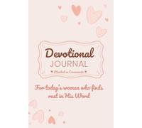 Devotional Journal - Plenitud en Crecimiento: For today’s woman who finds rest in His Word