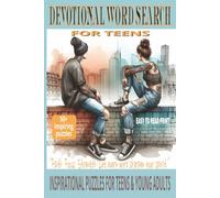 DEVOTIONAL WORD SEARCH FOR TEENS: 50+ Inspiring Puzzles With Easy to Read Print for Spiritual Growth, Self-Discovery, and Encouragement | 6x9 Inches, ... Reflection. (DEVOTIONAL WORD SEARCH SERIES)
