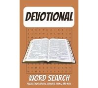 Devotional Word Search Puzzle Book: Word Searches with Easy to Read Print about Devotion, Bible, Faith and more| 6x9 inches, 110 pages| 50+ puzzles...Gift for Vacations, Holidays, and Free Times