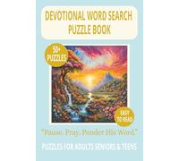 DEVOTIONAL WORD SEARCH PUZZLE BOOK: Word Searches With Easy to Read Print About Faith, Grace, Strength & More For Adults, Seniors and Teens - 6×9 ... for Vacations, Holidays, and Free Time