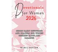 Devotionals for Women 2026: Short Daily Devotions and Prayers for Women Seeking Faith and Balance