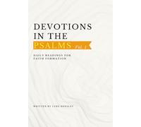 Devotions in the Psalms, Vol.1: Daily Readings for Faith Formation