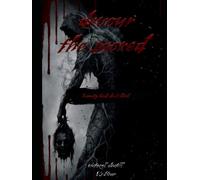 Devour the sacred: A Dark Fantasy Series Where Victory Ages You Closer to Death