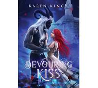 Devouring Kiss: A Dark Fantasy Romance (Demonic Prince)