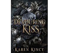 Devouring Kiss: A Dark Fantasy Romance (Demonic Prince)
